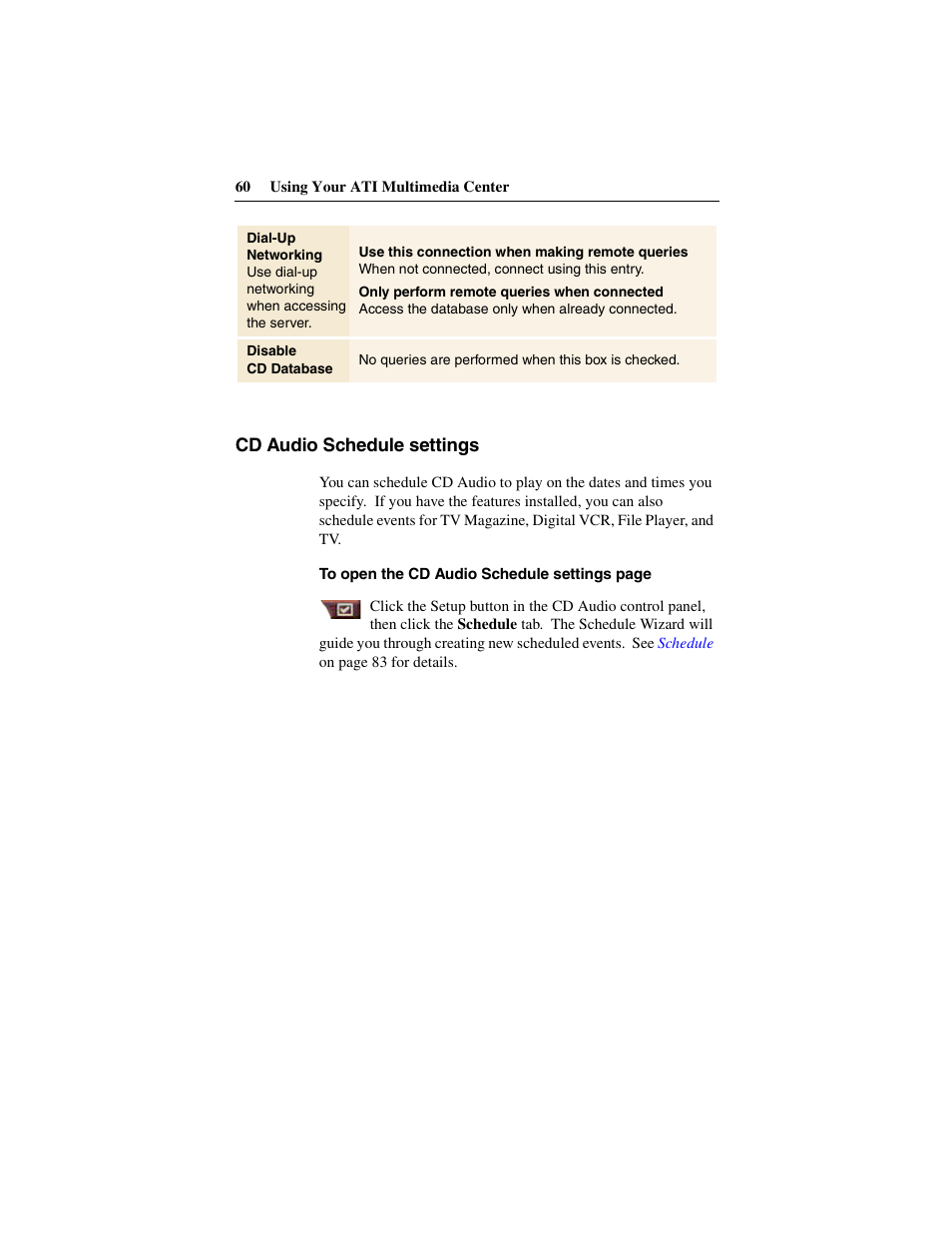 Cd audio schedule settings | ATI Technologies 137-40188-60 User Manual | Page 60 / 96