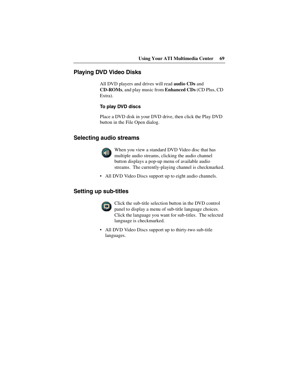 Playing dvd video disks, Selecting audio streams, Setting up sub-titles | ATI Technologies 137-40188-60 User Manual | Page 69 / 96
