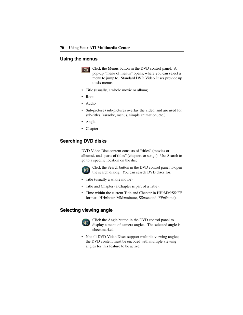 Using the menus, Searching dvd disks, Selecting viewing angle | ATI Technologies 137-40188-60 User Manual | Page 70 / 96
