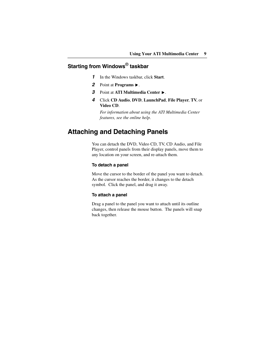 Starting from windows® taskbar, Attaching and detaching panels | ATI Technologies 137-40188-60 User Manual | Page 9 / 96