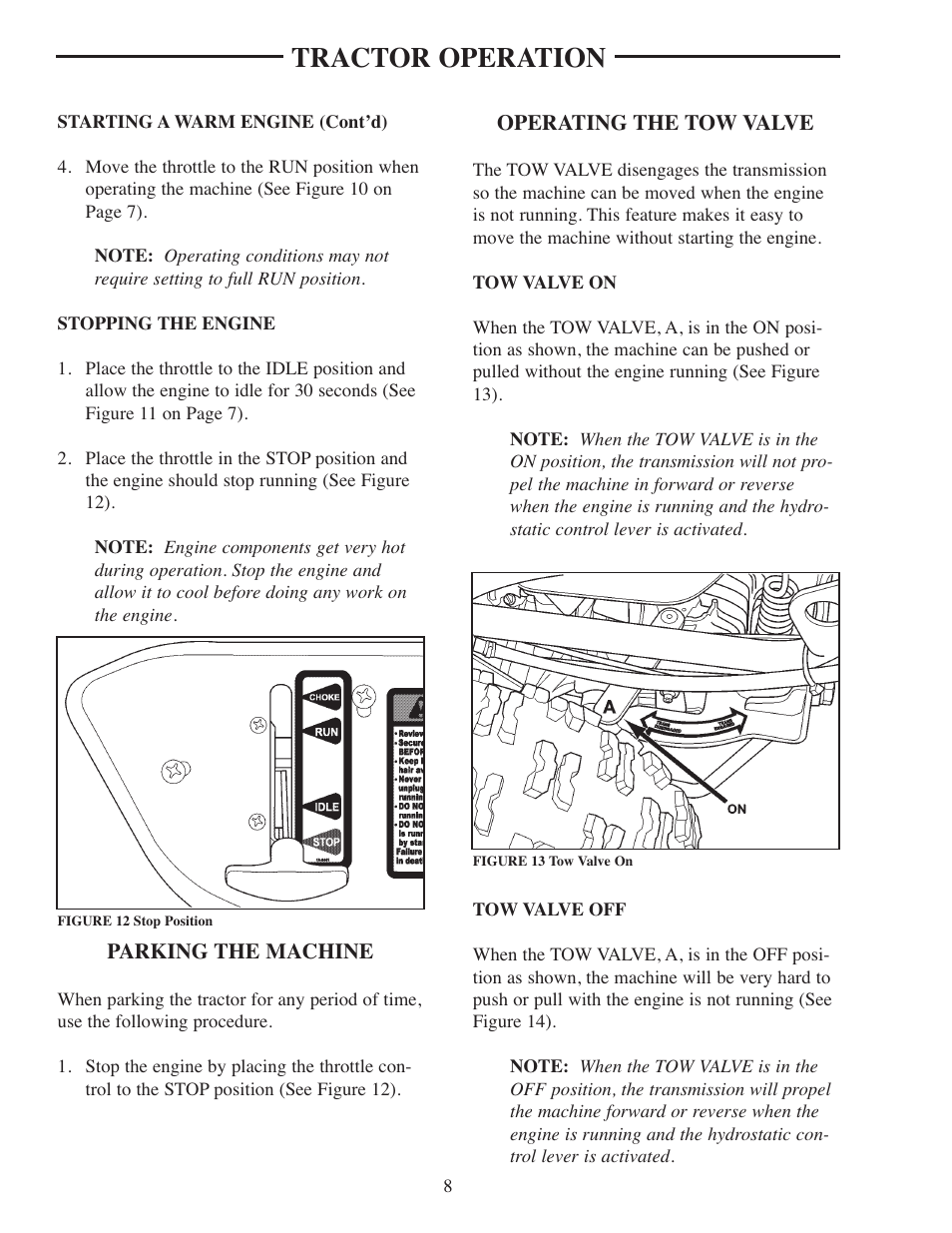 Stop position, Tow valve on, Tow valve off | Stopping movement, Variable speed control setting, Tractor operation | ATI Technologies Preseeder 365 User Manual | Page 14 / 29