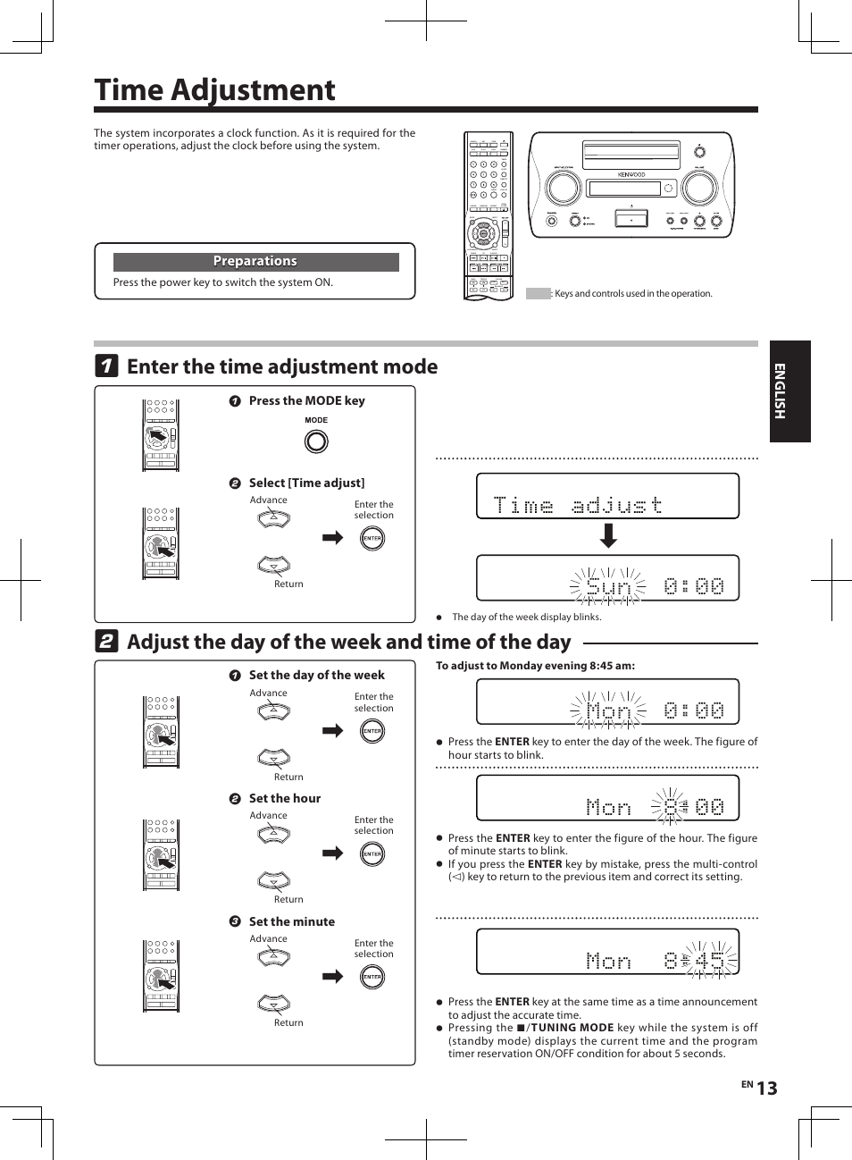 Time adjustment, Adjust the day of the week and time of the day, Enter the time adjustment mode | 0• • m o n • 0 : 0, 5• • m o n • • 8 : 4, 0• • m o n • • 8 : 0 | Kenwood R-K1 User Manual | Page 13 / 40