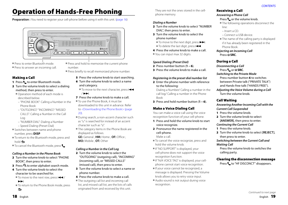 Operation of hands-free phoning, Making a call, Make a voice dialing call | Receiving a call, During a call, Call waiting, Clearing the disconnection message, Operation of hands-free phoning 18 | Kenwood KDC-BT47SD User Manual | Page 10 / 21