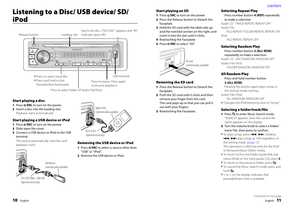 Listening to a disc/ usb device/ sd/ ipod, Start playing a disc, Start playing a usb device or ipod | Removing the usb device or ipod, Start playing an sd, Removing the sd card, Selecting repeat play, Selecting random play, All random play, Selecting a folder/track/file | Kenwood KDC-BT47SD User Manual | Page 6 / 21