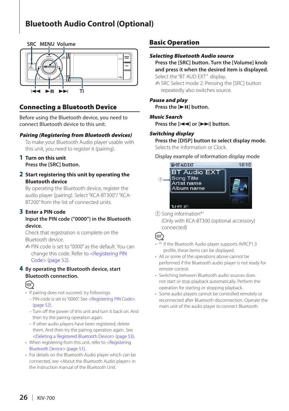 Bluetooth audio control (optional), Connecting a bluetooth device, Basic operation | Bluetooth audio control, Optional), Connecting a bluetooth device basic operation | Kenwood KIV-700 User Manual | Page 26 / 76