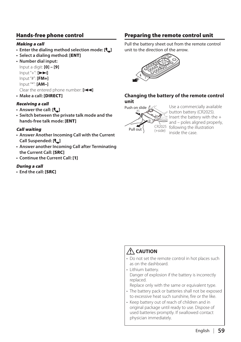 Hands-free phone control, Preparing the remote control unit, Changing the battery of the remote control unit | Remote control unit | Kenwood KIV-700 User Manual | Page 59 / 76