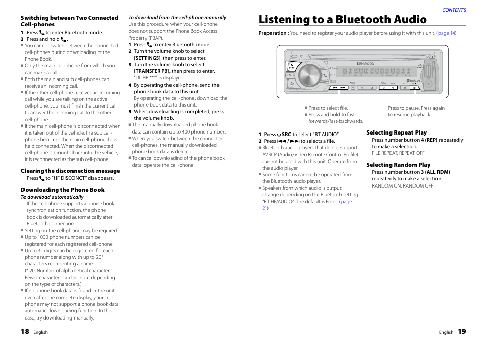 Switching between two connected cell-phones, Clearing the disconnection message, Downloading the phone book | Listening to a bluetooth audio, Selecting repeat play, Selecting random play, Switching between two connected cell, Phones, Selecting repeat play selecting random play | Kenwood KDC-BT32U User Manual | Page 10 / 18