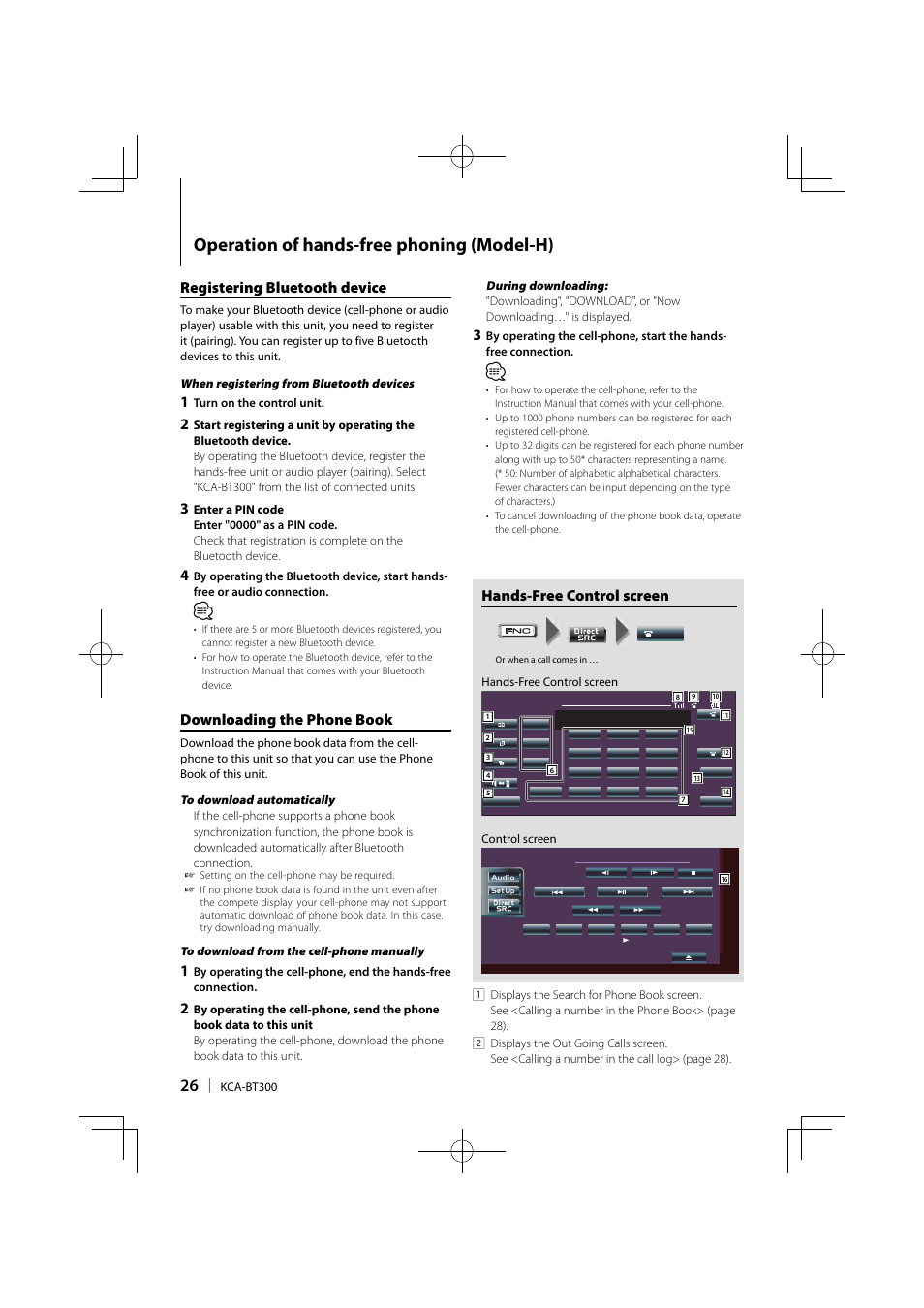 Operation of hands-free phoning (model-h), Hands-free control screen, Registering bluetooth device | Downloading the phone book | Kenwood KCA-BT300 User Manual | Page 26 / 35