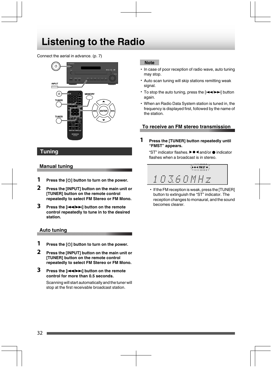 Note, Manual tuning, 1 press the [o] button to turn on the power | To receive an fm stereo transmission, Auto tuning, Tuning | Kenwood UD-NF7 User Manual | Page 32 / 48