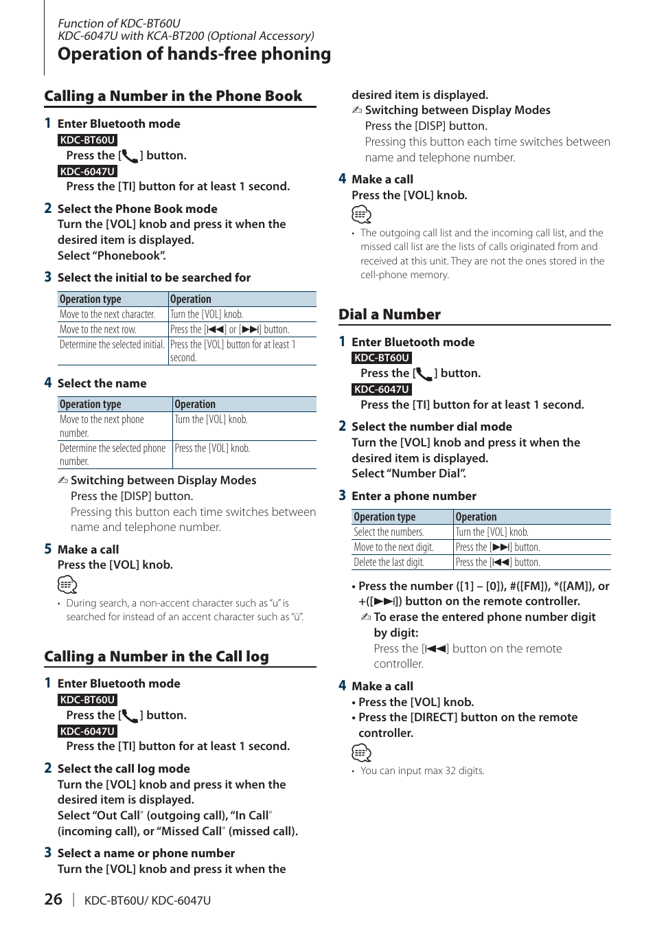 Calling a number in the phone book, Calling a number in the call log, Dial a number | Operation of hands-free phoning | Kenwood KDC-BT60U User Manual | Page 26 / 72