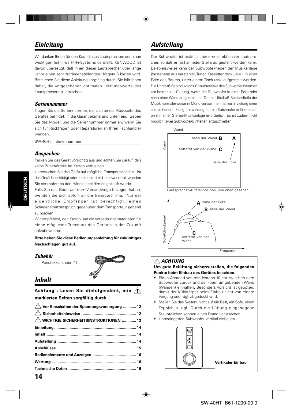 Aufstellung, Einleitung, Inhalt | Achtung, Seriennummer, Auspacken, Zubehör | Kenwood SW-40HT-BK User Manual | Page 14 / 32