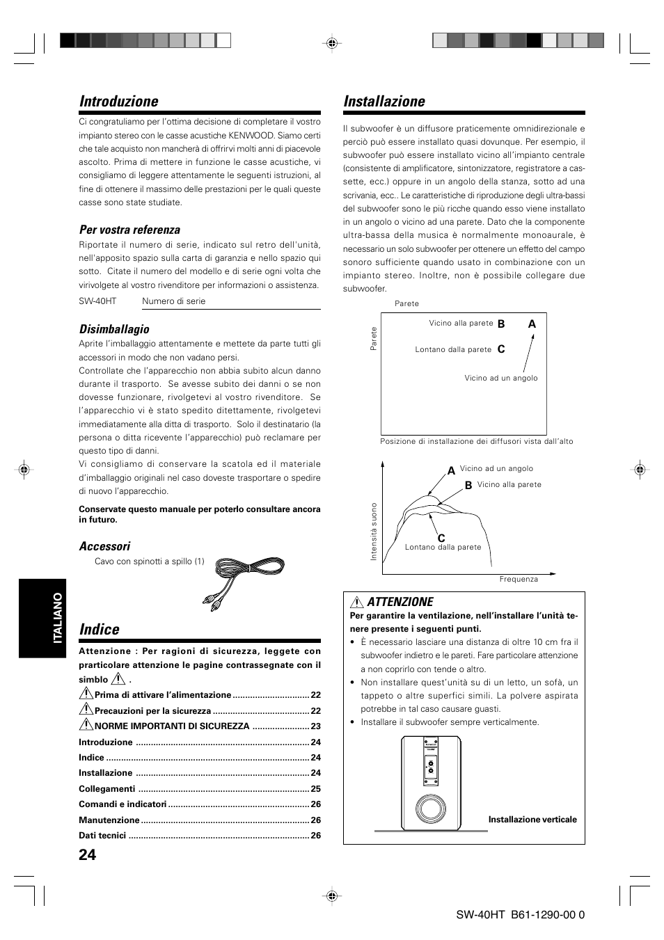 Introduzione, Indice, Installazione | Per vostra referenza, Disimballagio, Accessori, Attenzione | Kenwood SW-40HT-BK User Manual | Page 24 / 32