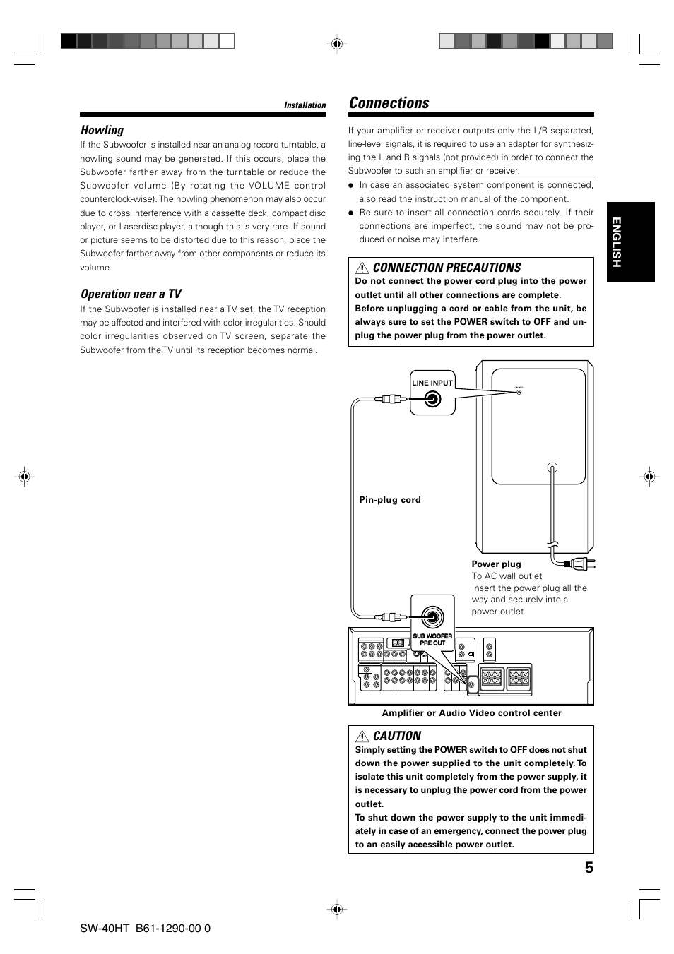 Connections, Howling, Operation near a tv | Caution, Connection precautions | Kenwood SW-40HT-BK User Manual | Page 5 / 32