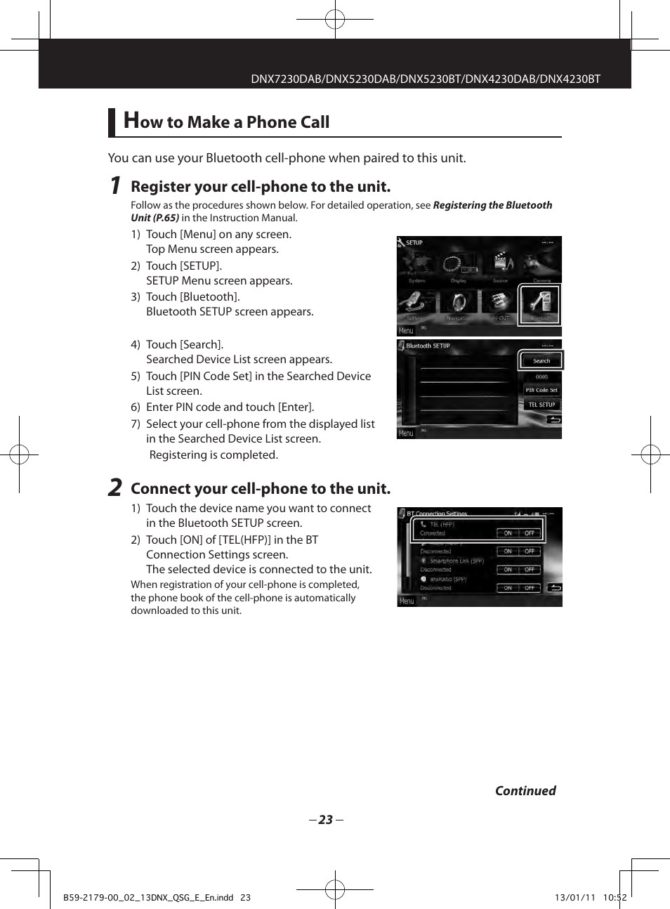 Ow to make a phone call, Register your cell-phone to the unit, Connect your cell-phone to the unit | Kenwood DNX7230DAB User Manual | Page 23 / 36