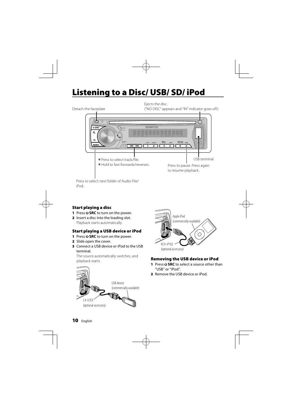 Listening to a disc/ usb/ sd/ ipod | Kenwood KDC-4751SD User Manual | Page 10 / 40