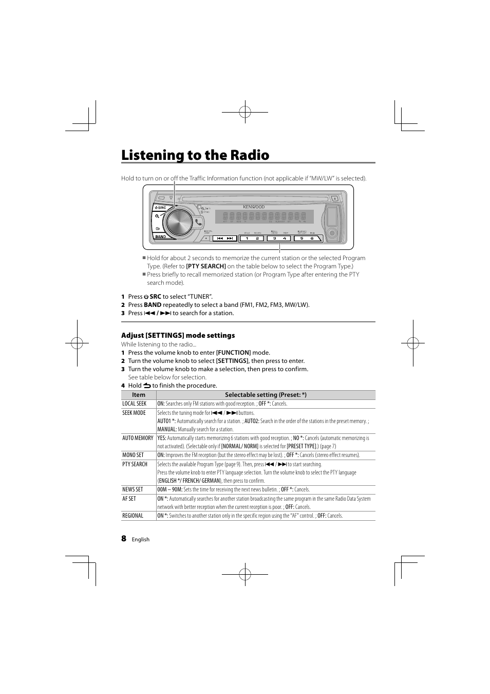 Listening to the radio | Kenwood KDC-4751SD User Manual | Page 8 / 40