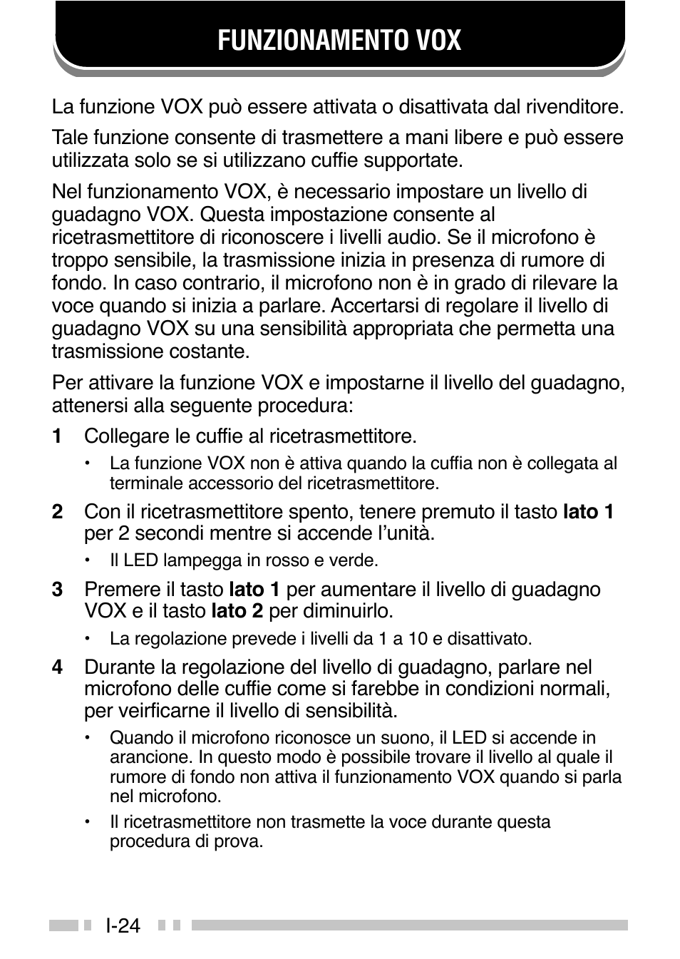 Funzionamento vox | Kenwood TK-3160E - Discontinued User Manual | Page 140 / 218