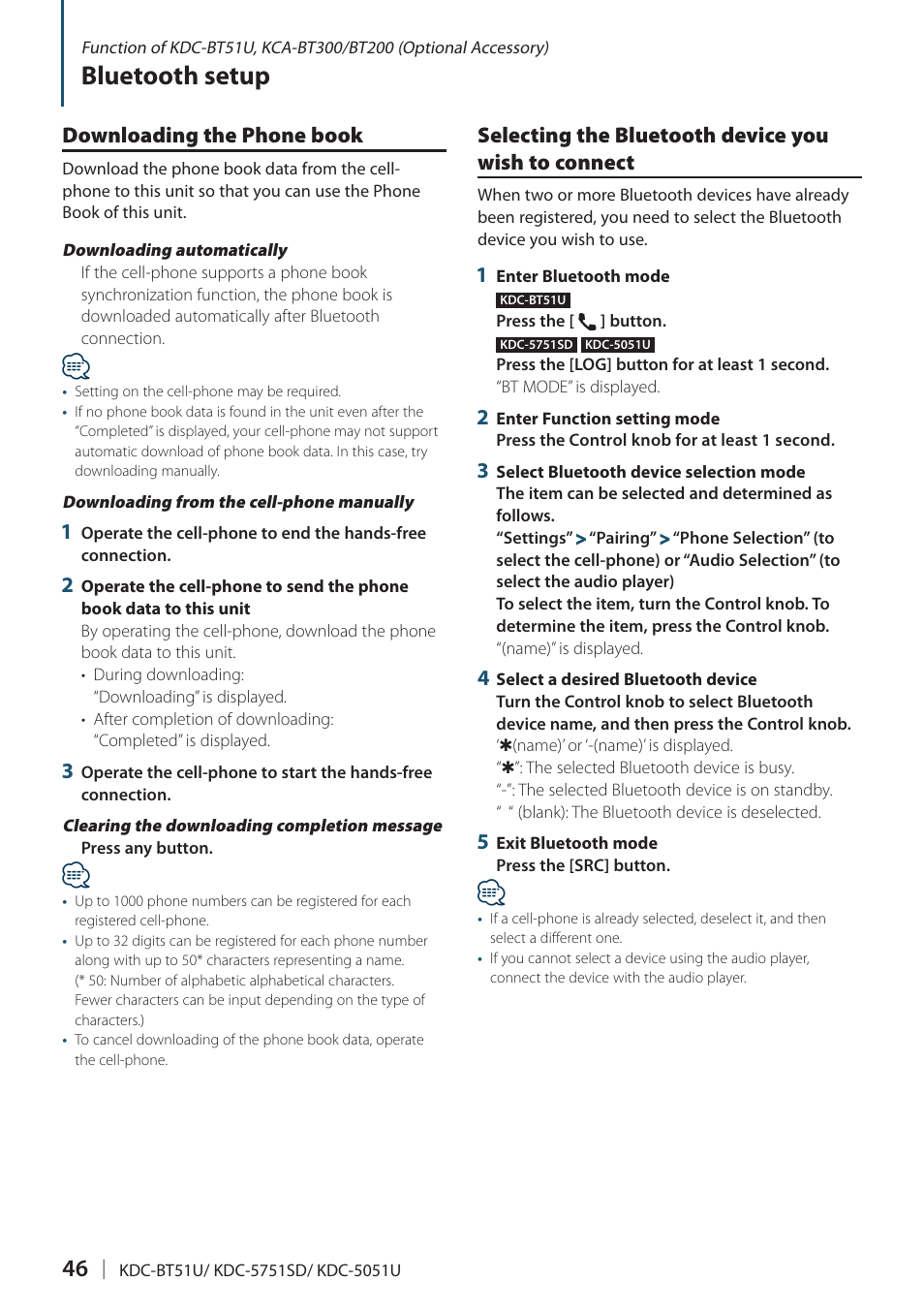 Downloading the phone book, Selecting the bluetooth device you wish to connect, Selecting the bluetooth device you wish to | Connect, Bluetooth setup | Kenwood KDC-5751SD User Manual | Page 46 / 59