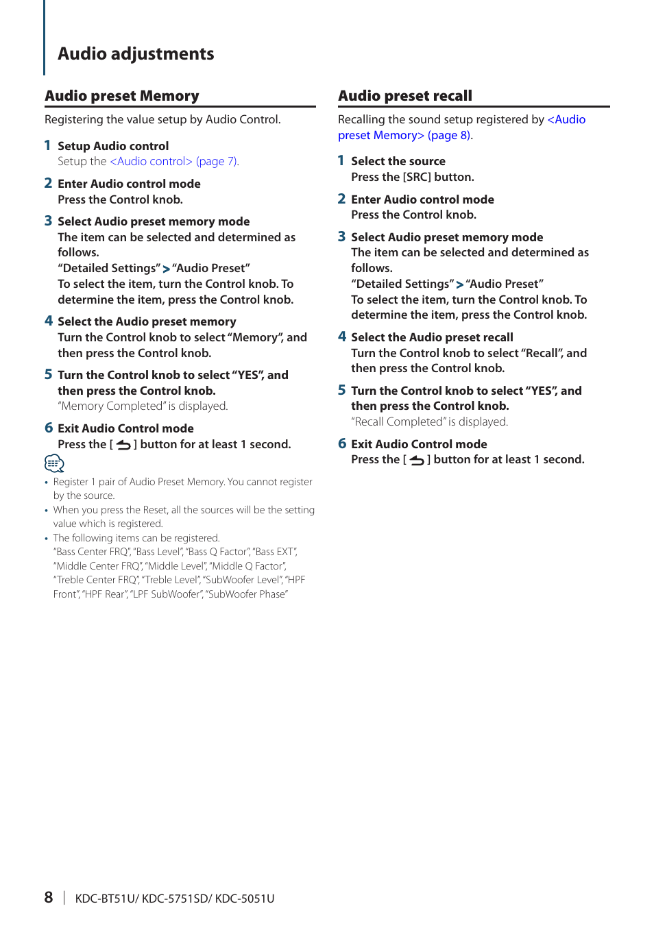 Audio preset memory, Audio preset recall, Audio adjustments | Kenwood KDC-5751SD User Manual | Page 8 / 59