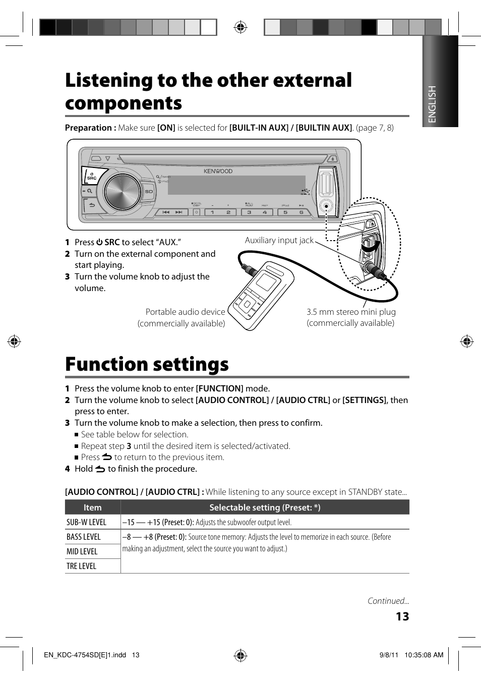 Listening to the other external components, Function settings | Kenwood KDC-4654SD User Manual | Page 13 / 21