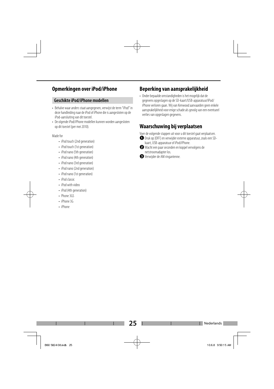 Opmerkingen over ipod/iphone, Beperking van aansprakelijkheid, Waarschuwing bij verplaatsen | Kenwood AS-iP70 User Manual | Page 109 / 168