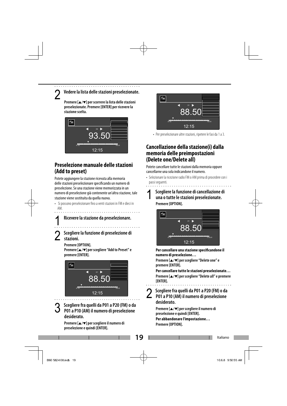 Vedere la lista delle stazioni preselezionate, Ricevere la stazione da preselezionare, Scegliere la funzione di preselezione di stazioni | Kenwood AS-iP70 User Manual | Page 131 / 168