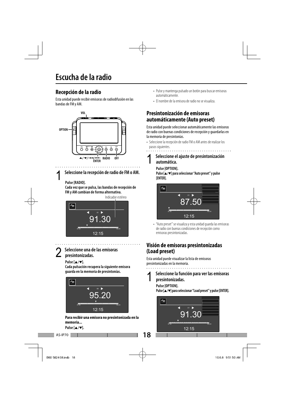 Escucha de la radio, Recepción de la radio, Visión de emisoras presintonizadas (load preset) | Seleccione la recepción de radio de fm o am, Seleccione una de las emisoras presintonizadas | Kenwood AS-iP70 User Manual | Page 158 / 168