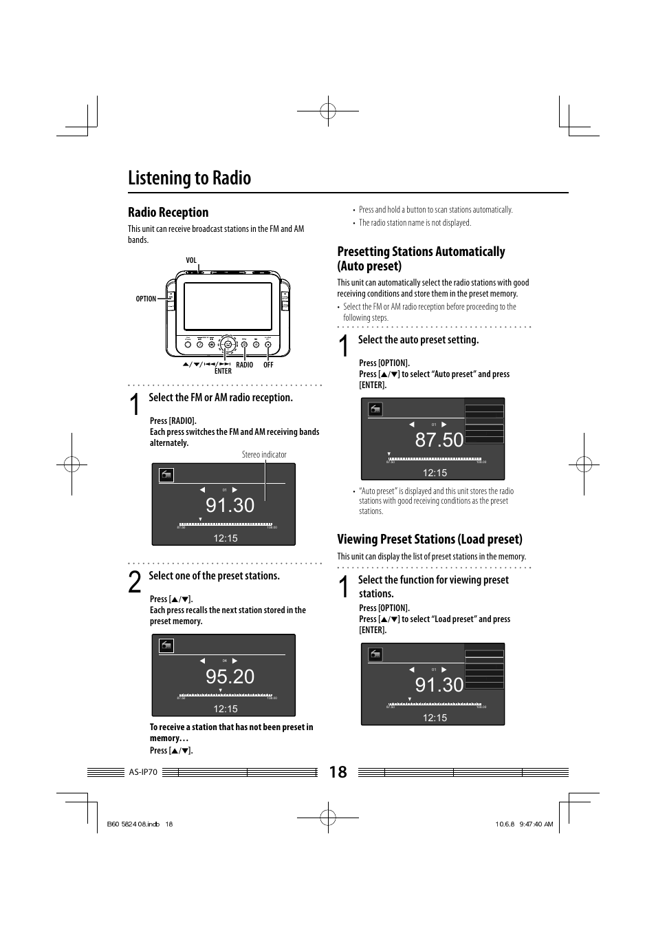 Listening to radio, Radio reception, Presetting stations automatically (auto preset) | Viewing preset stations (load preset), Select the fm or am radio reception, Select one of the preset stations, Select the auto preset setting, Select the function for viewing preset stations | Kenwood AS-iP70 User Manual | Page 18 / 168