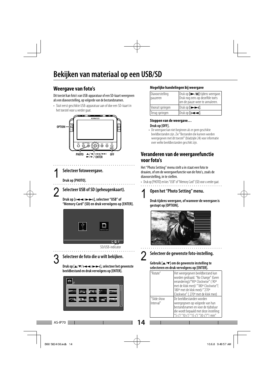 Bekijken van materiaal op een usb/sd, Weergave van foto's, Veranderen van de weergavefunctie voor foto's | Kenwood AS-iP70 User Manual | Page 98 / 168