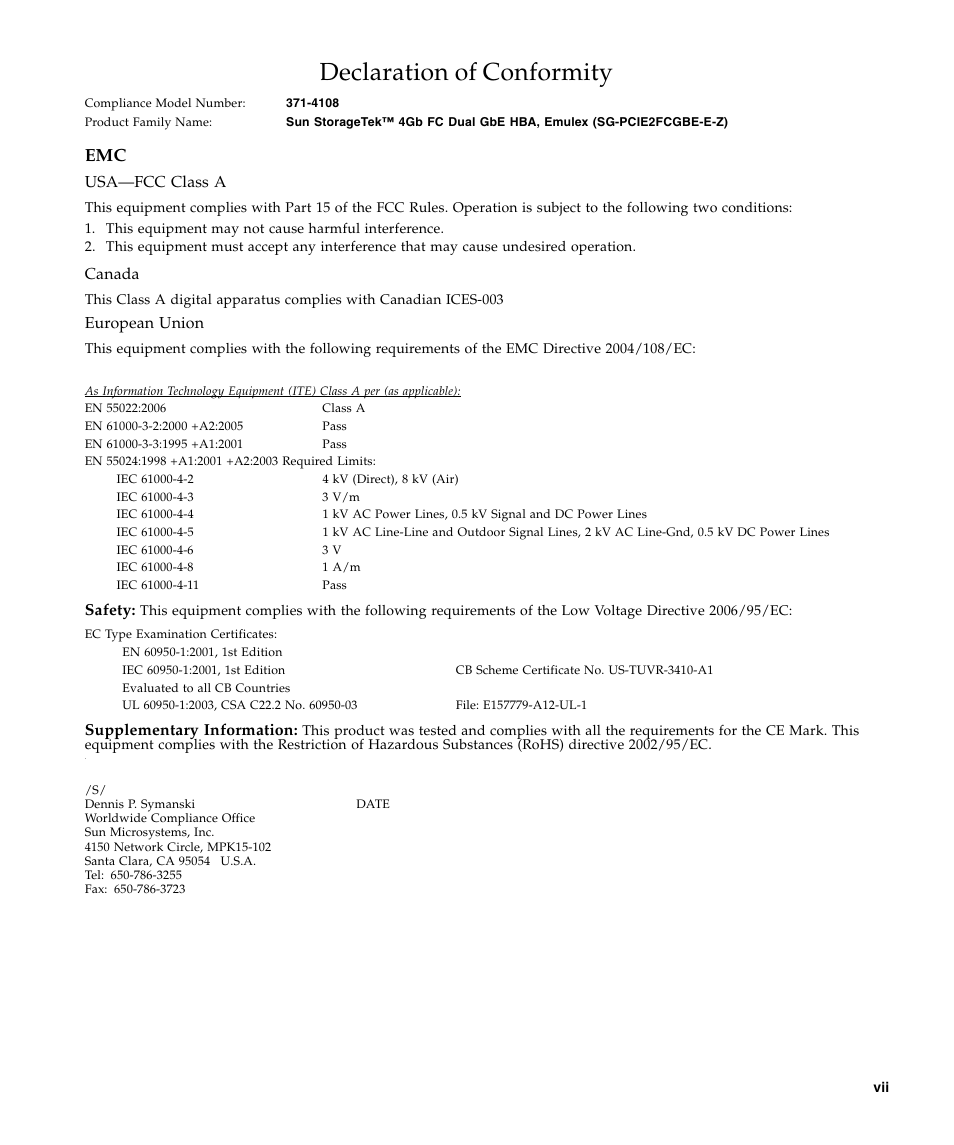 Declaration of conformity, Usa-fcc class a, Canada | European union | A4tech Sun StorageTekTM 4Gb FC Dual GbE HBA SG-XPCIE2FCGBE-E-Z User Manual | Page 7 / 52