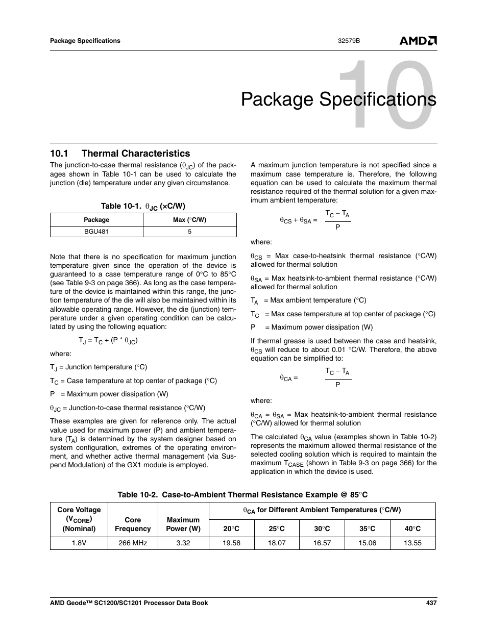 Package specifications, 1 thermal characteristics, 0 package specifications | Thermal characteristics, Table 10-1, Table 10-2, Case-to-ambient thermal resistance example @ 85×c | AMD Geode SC1201 User Manual | Page 437 / 443