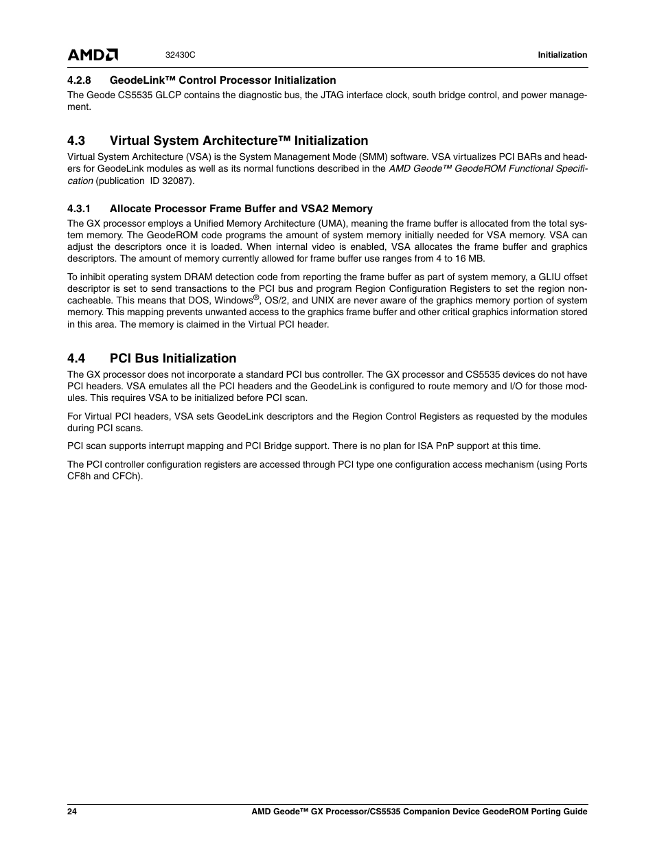 8 geodelink™ control processor initialization, 3 virtual system architecture™ initialization, 1 allocate processor frame buffer and vsa2 memory | 4 pci bus initialization, Virtual system architecture™ initialization, Pci bus initialization | AMD CS5535 User Manual | Page 24 / 36