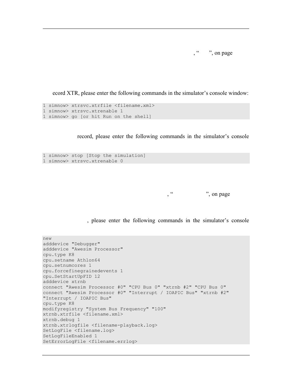 Using xtr, Recoding xtr trace, Stop xtr record | Xtr playback | AMD SimNow Simulator 4.4.4 User Manual | Page 119 / 269