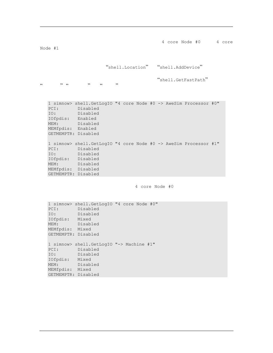 Enabled vs. disabled vs. mixed, Device group examples | AMD SimNow Simulator 4.4.4 User Manual | Page 32 / 269