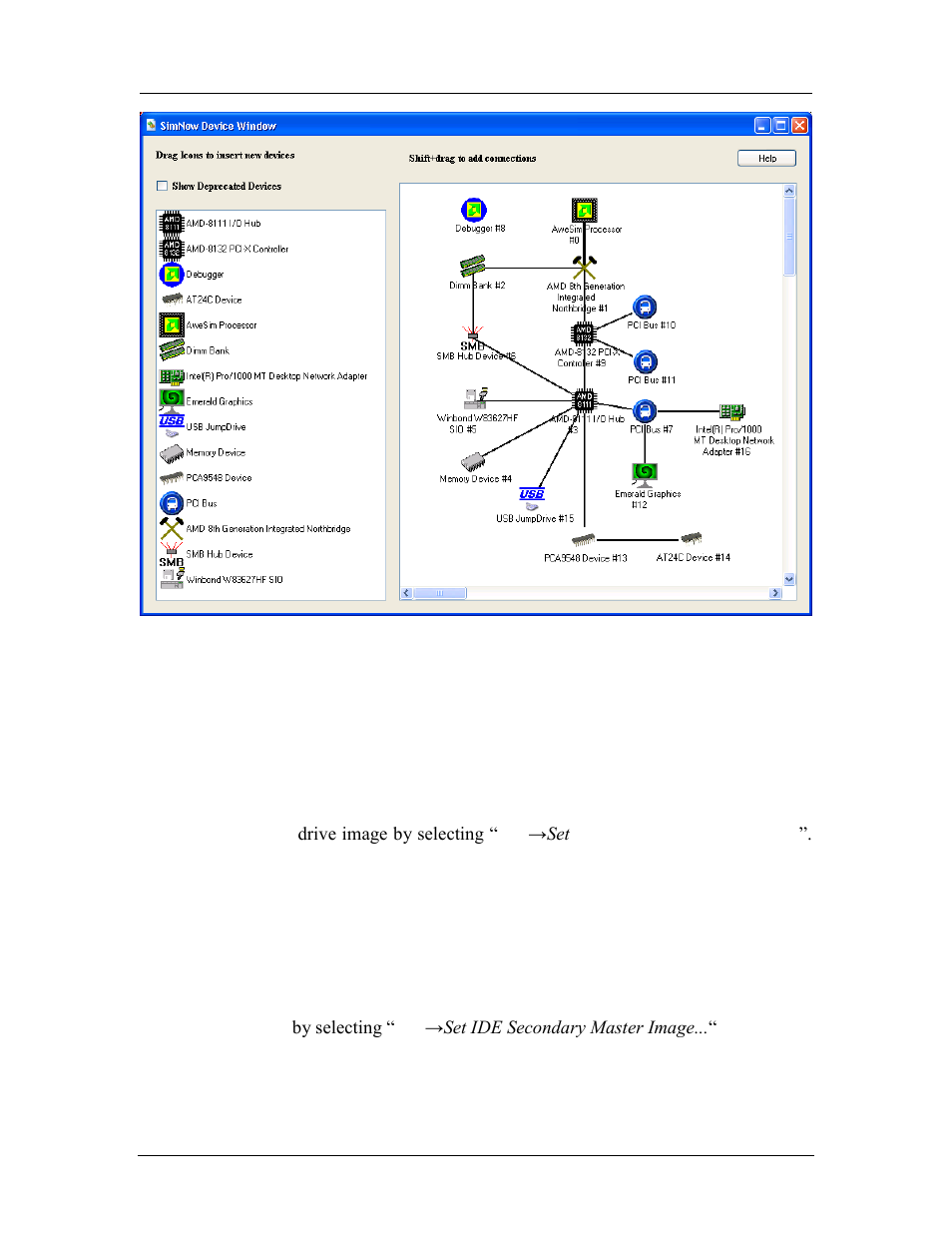 Installing an operating system, Assigning disk-images, Figure 5-3: device window | 1, “assigning disk-image, 2 installing an operating system | AMD SimNow Simulator 4.4.4 User Manual | Page 50 / 269