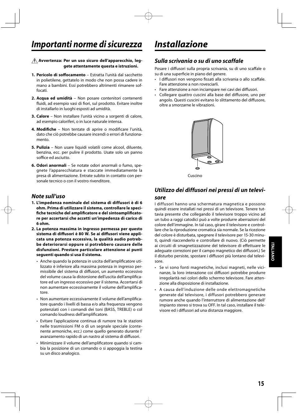 Importanti norme di sicurezza, Installazione, Sulla scrivania o su di uno scaffale | Kenwood K-1000-B User Manual | Page 15 / 20