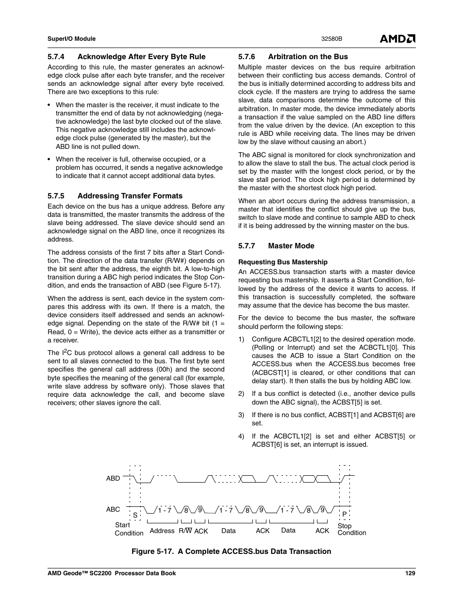 4 acknowledge after every byte rule, 5 addressing transfer formats, 6 arbitration on the bus | 7 master mode, Figure 5-17, A complete access.bus data transaction | AMD Geode SC2200 User Manual | Page 123 / 429