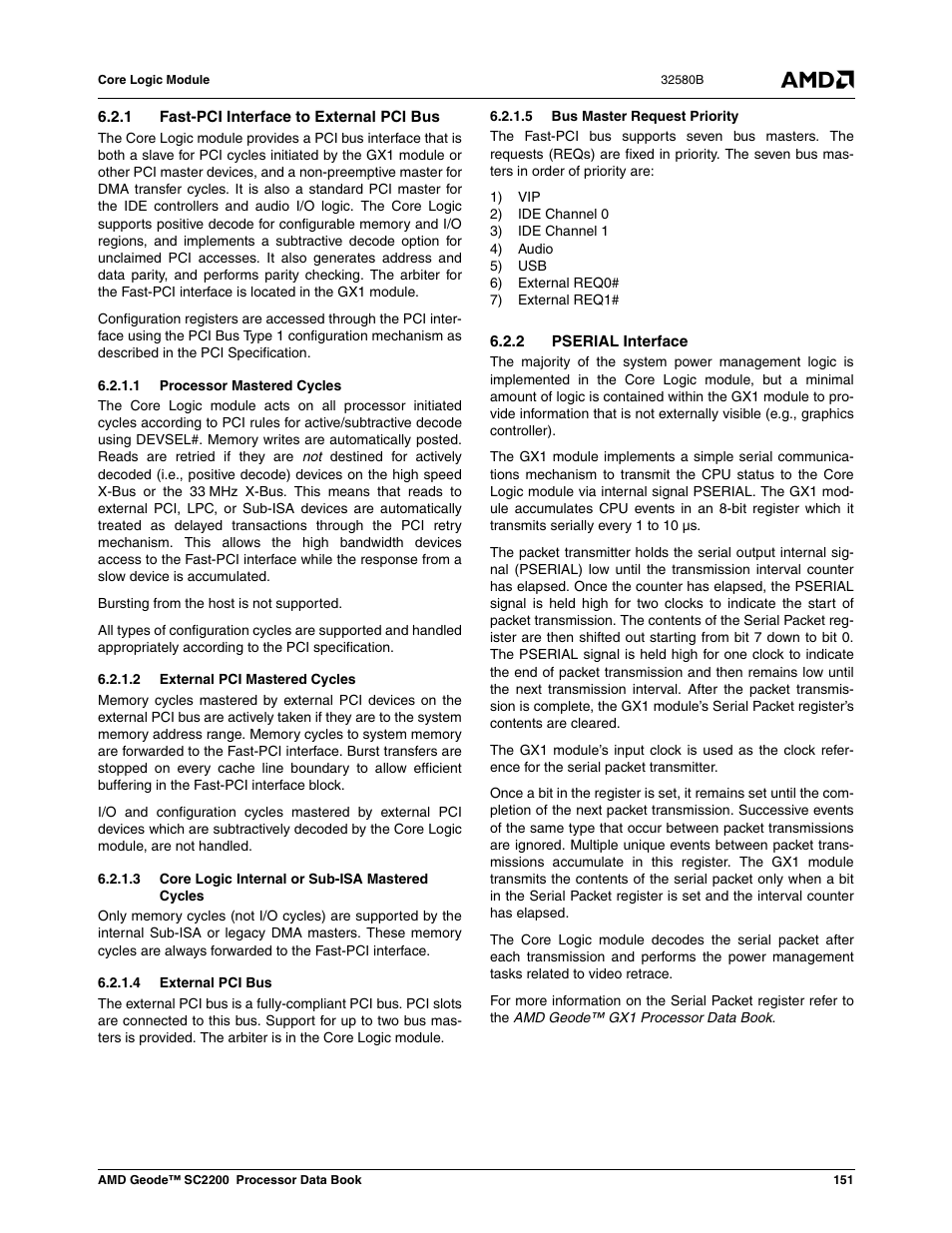 1 fast-pci interface to external pci bus, 1 processor mastered cycles, 2 external pci mastered cycles | 3 core logic internal or sub-isa mastered cycles, 4 external pci bus, 5 bus master request priority, 2 pserial interface | AMD Geode SC2200 User Manual | Page 143 / 429