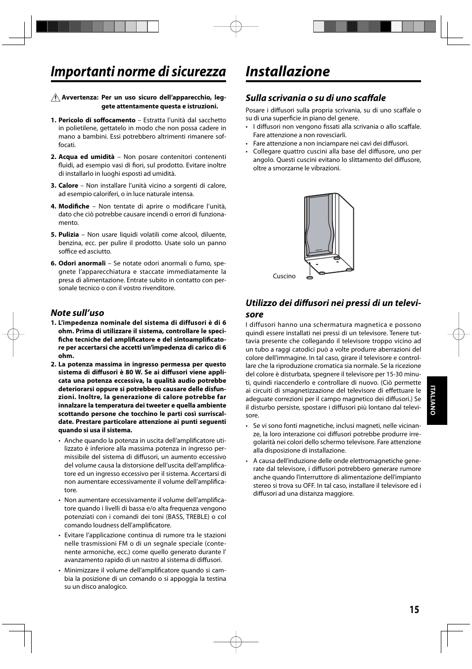 Importanti norme di sicurezza, Installazione, Sulla scrivania o su di uno scaﬀ ale | Kenwood K series User Manual | Page 15 / 20