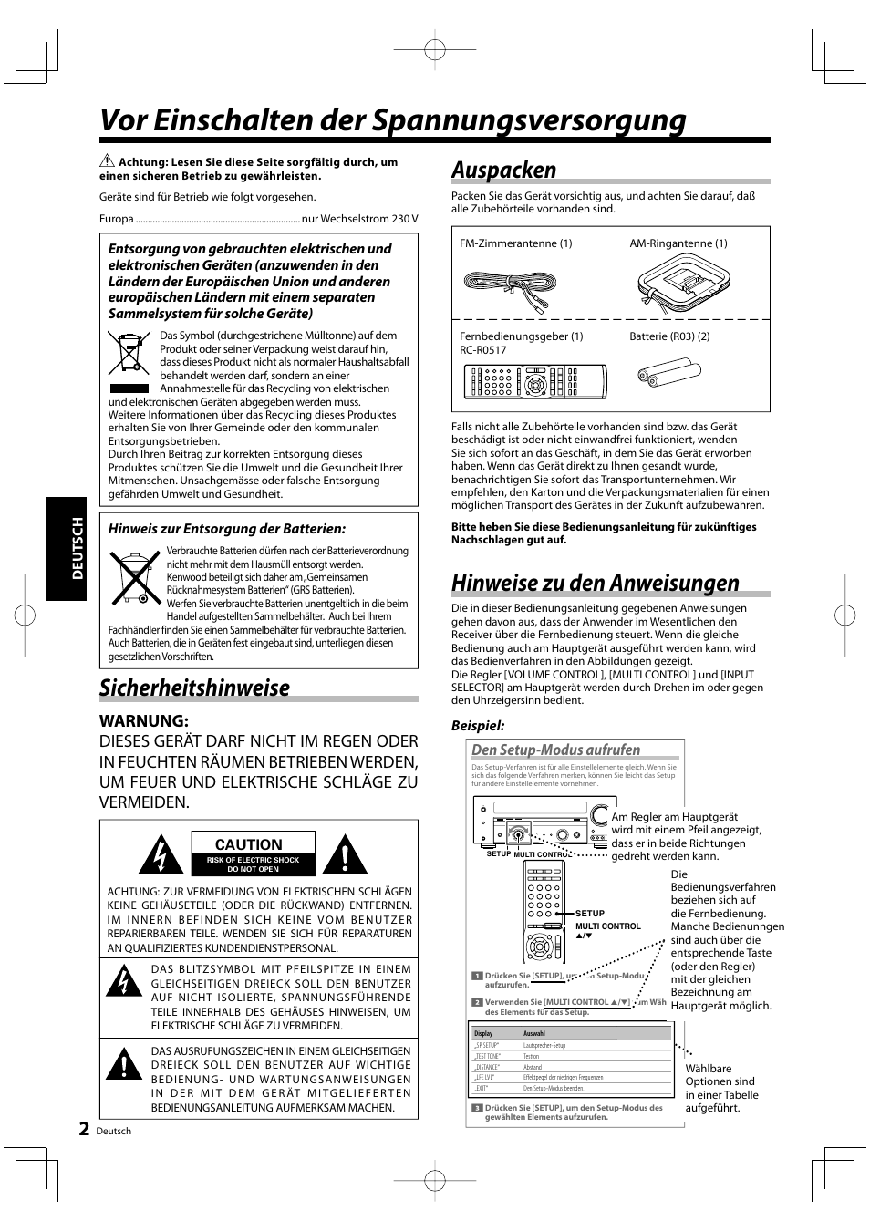 Vor einschalten der spannungsversorgung, Auspacken, Hinweise zu den anweisungen | Sicherheitshinweise, Den setup-modus aufrufen, Deut sch, Beispiel, Caution, Hinweis zur entsorgung der batterien | Kenwood KRF-V5200D User Manual | Page 40 / 192