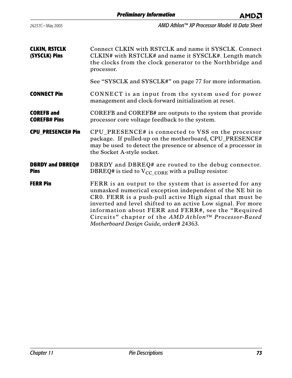 Clkin, rstclk (sysclk) pins, Connect pin, Corefb and corefb# pins | Cpu_presence# pin, Dbrdy and dbreq# pins, Ferr pin, Clkin | AMD Athlon 27493 User Manual | Page 85 / 104