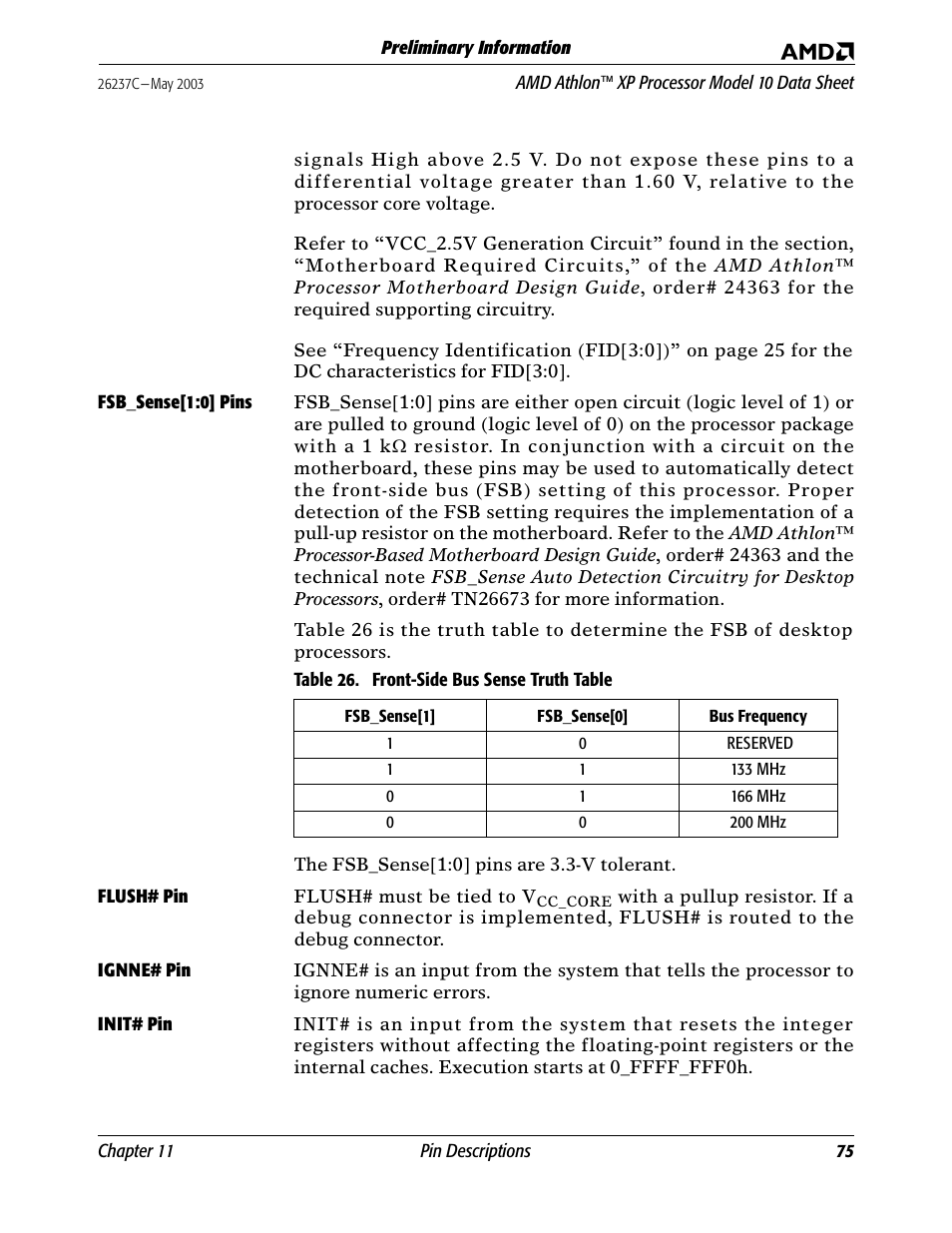 Fsb_sense[1:0] pins, Flush# pin, Ignne# pin | Init# pin, Fsb_sense[1:0] pins flush# pin, Table 26, Front-side bus sense truth table | AMD Athlon 27493 User Manual | Page 87 / 104