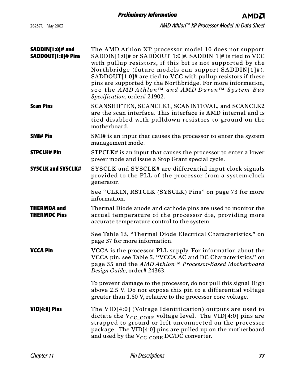 Saddin[1:0]# and saddout[1:0]# pins, Scan pins, Smi# pin | Stpclk# pin, Sysclk and sysclk, Thermda and thermdc pins, Vcca pin, Vid[4:0] pins, Saddin[1:0, Thermd | AMD Athlon 27493 User Manual | Page 89 / 104