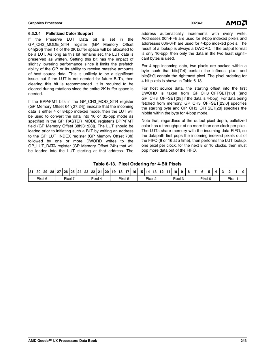 4 palletized color support, Table 6-13, Pixel ordering for 4-bit pixels | AMD Geode LX 800@0.9W User Manual | Page 243 / 680