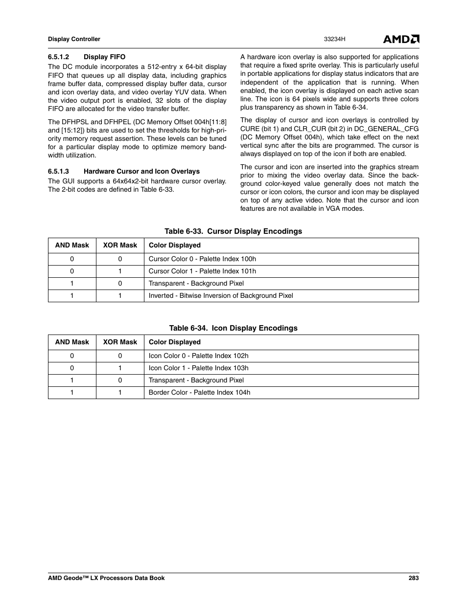 2 display fifo, 3 hardware cursor and icon overlays, Table 6-33 | Cursor display encodings, Table 6-34, Icon display encodings | AMD Geode LX 800@0.9W User Manual | Page 283 / 680