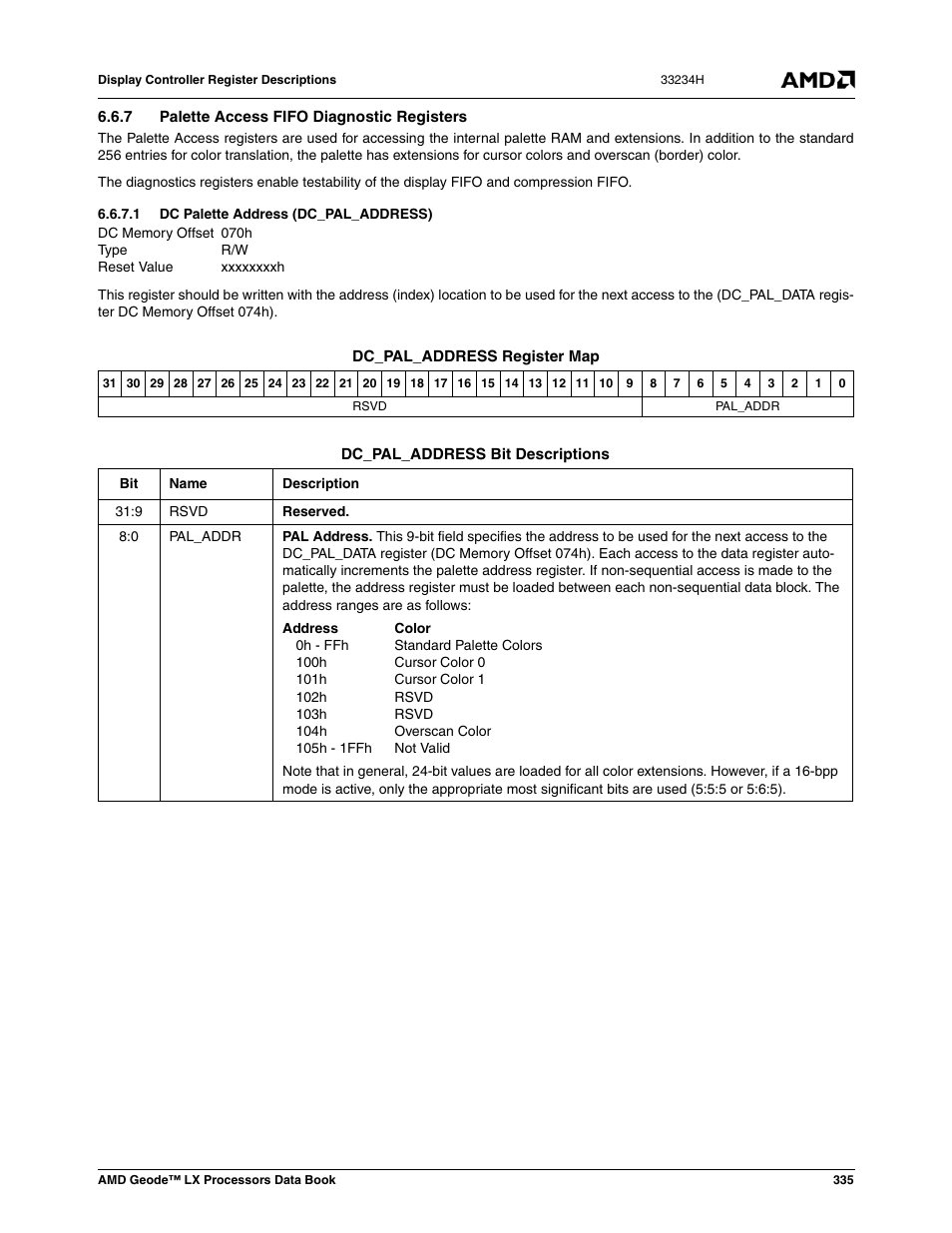 7 palette access fifo diagnostic registers, 1 dc palette address (dc_pal_address), Dc palette address (dc_pal_address) | AMD Geode LX 800@0.9W User Manual | Page 335 / 680