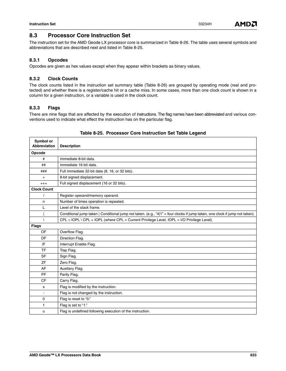 3 processor core instruction set, 1 opcodes, 2 clock counts | 3 flags, Processor core instruction set, Table 8-25, Processor core instruction set table legend | AMD Geode LX 800@0.9W User Manual | Page 633 / 680