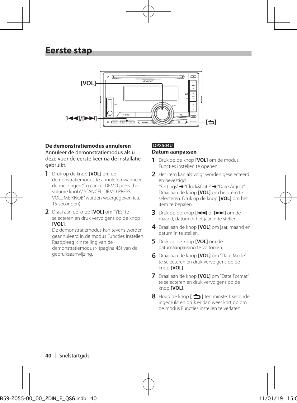 Eerste stap | Kenwood DPX504U User Manual | Page 40 / 112