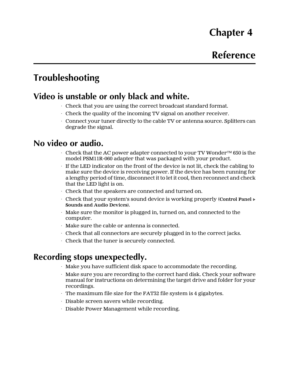 Chapter 4 — reference, Troubleshooting, Video is unstable or only black and white | No video or audio, Recording stops unexpectedly, Chapter 4 reference | AMD TV WONDER 650 User Manual | Page 13 / 16