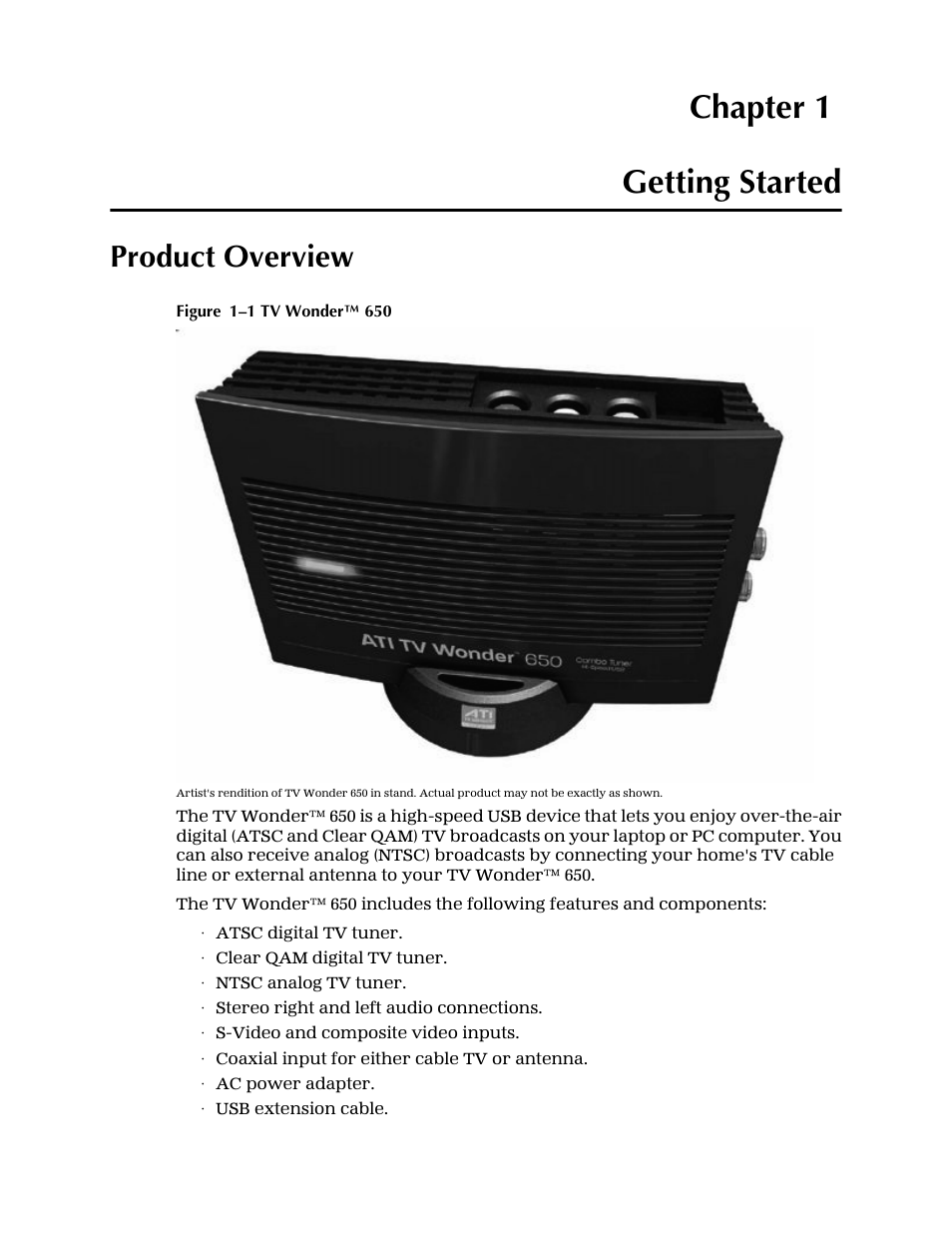 Chapter 1 — getting started, Product overview, Figure 1–1 tv wonder™ 650 | Chapter 1 getting started | AMD TV WONDER 650 User Manual | Page 7 / 16